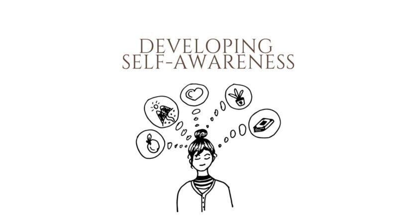 Featured image for “Developing Self-Awareness”