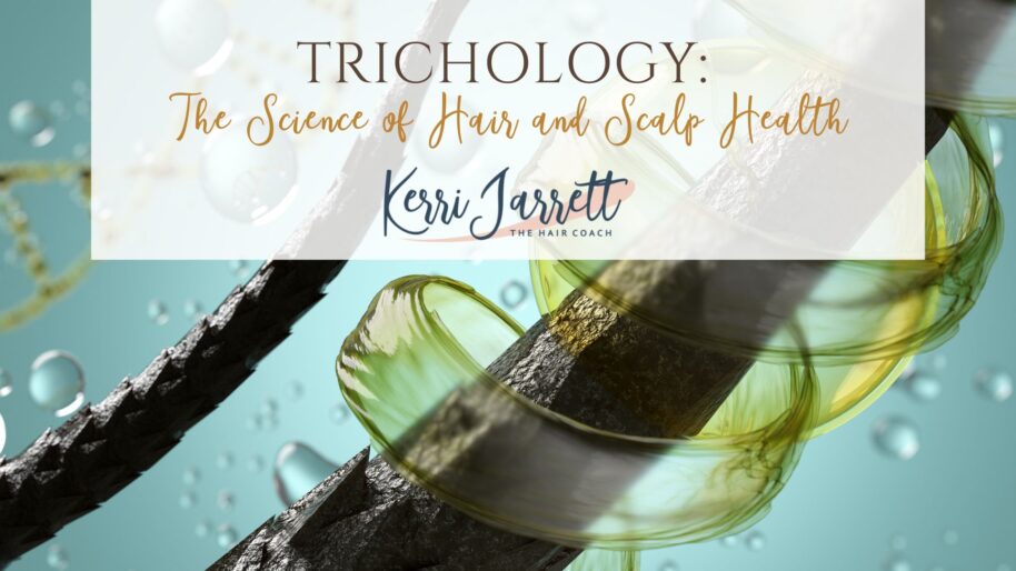 Trichology: The Science of Hair and Scalp Health